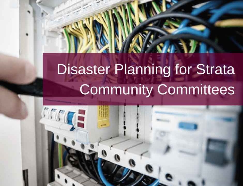 Disaster Planning For Strata Community Committees