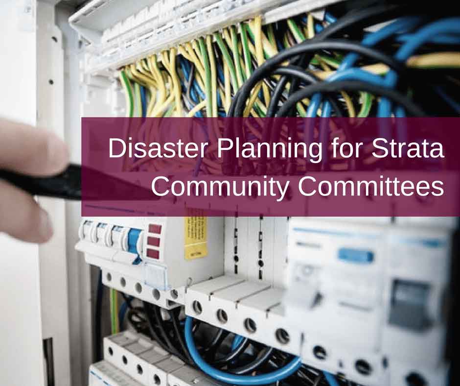 Disaster Planning For Strata Community Committees