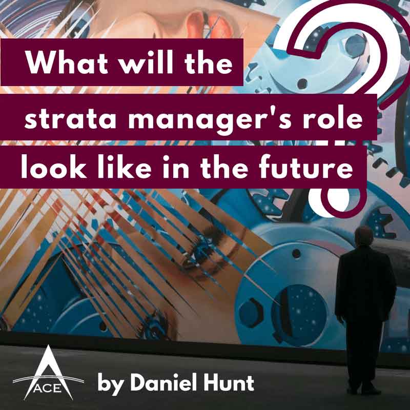 What will the strata manager’s role look like in the future?