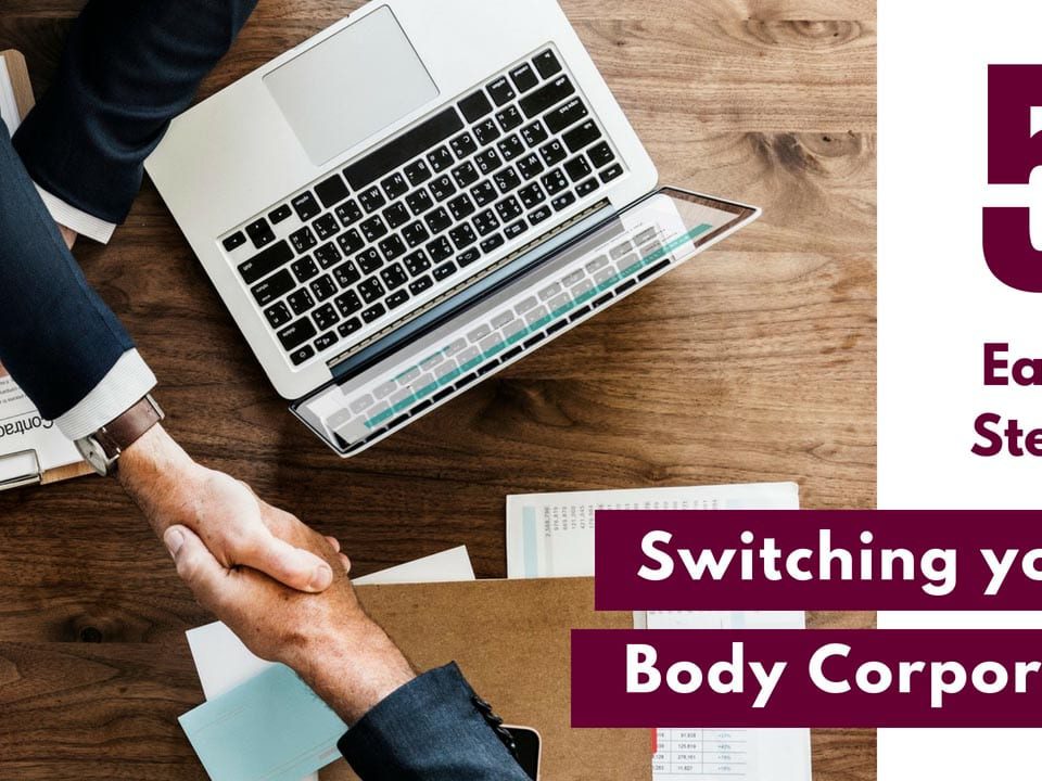Switching your body corporate