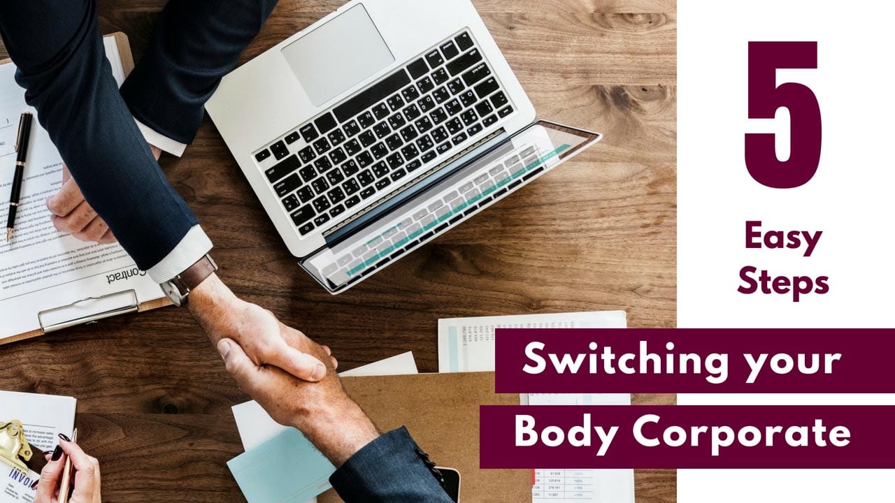 5 easy steps for switching your body corporate