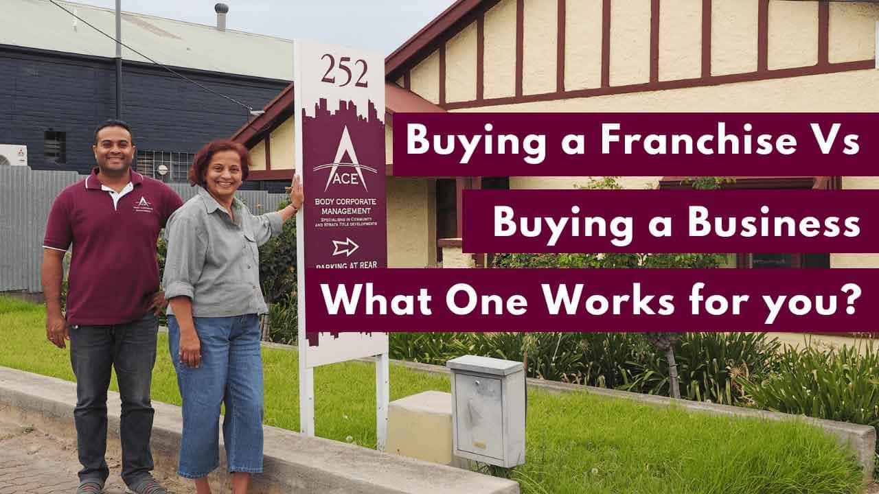 Buying Franchise vs Buying a Business