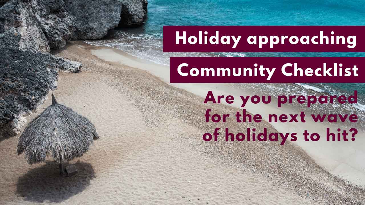 Holidays Approach – Strata Community Checklist