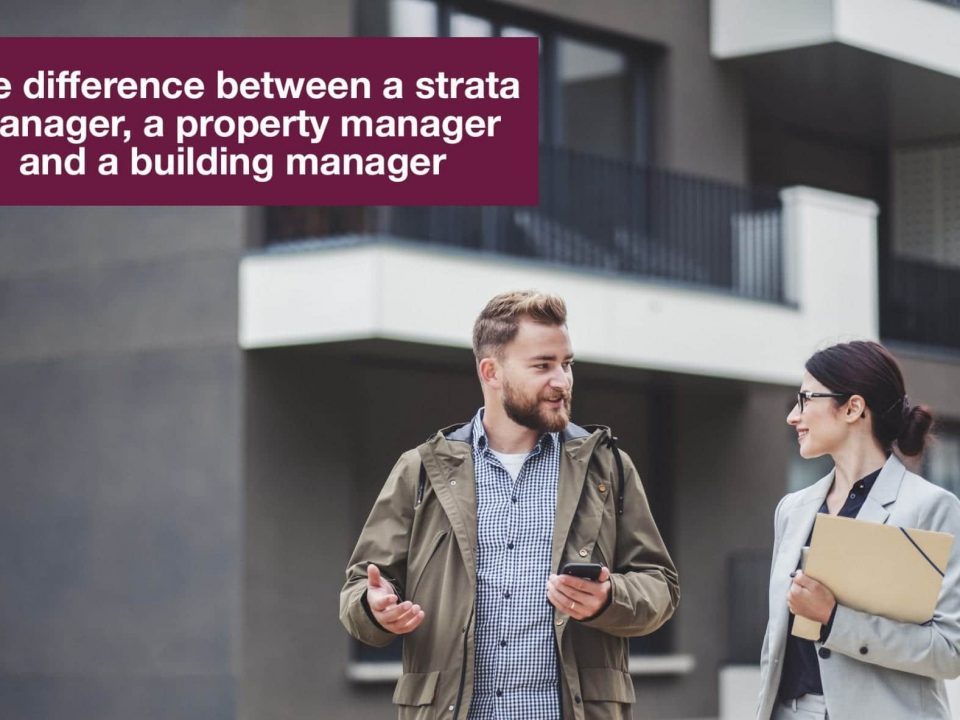 Strata manager and property manager